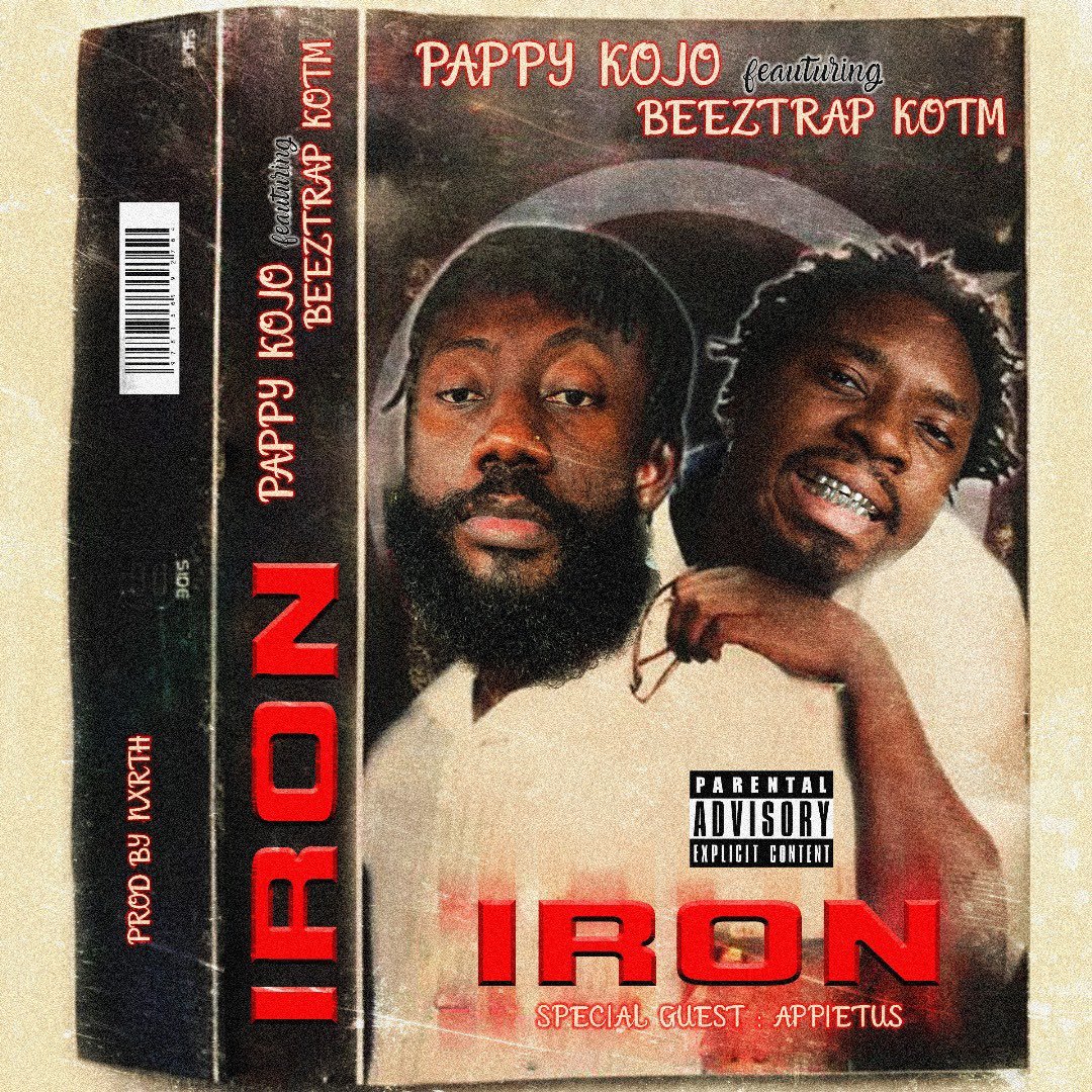 Pappy Kojo Makes a Strong Comeback with New Single ‘Iron’ Featuring Beeztrap KOTM