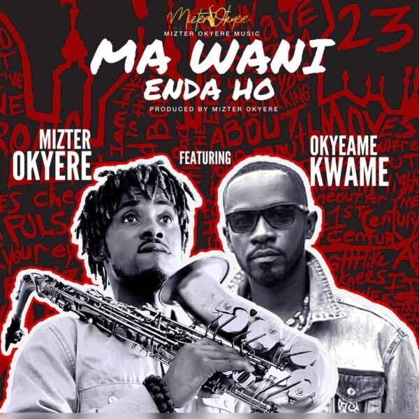 Mizter Okyere Recruits Okyeame Kwame For New Highlife Revival “Ma Wani Enda Ho”