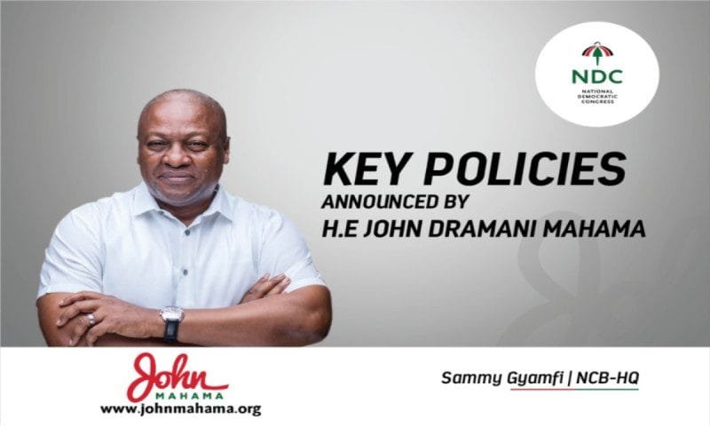 Mahama's Policies