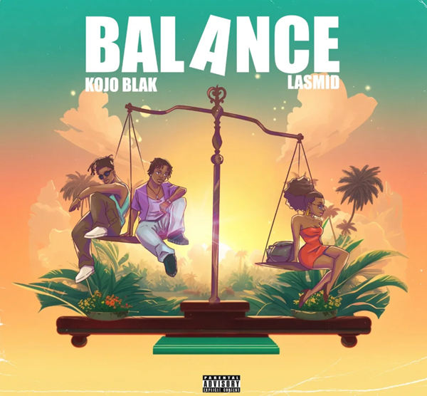 Balance-by-Kojo-Blak-Ft-Lasmid