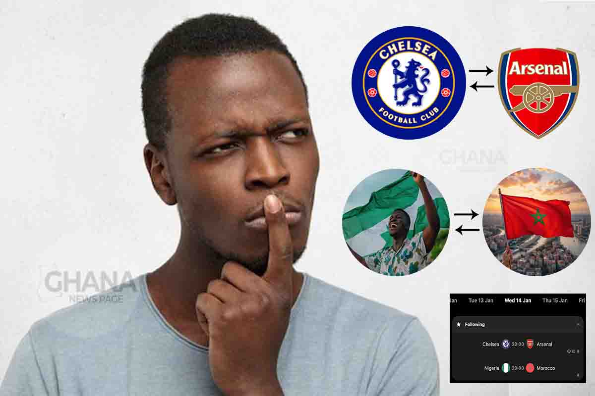 Nigeria vs Morocco or Chelsea vs Arsenal