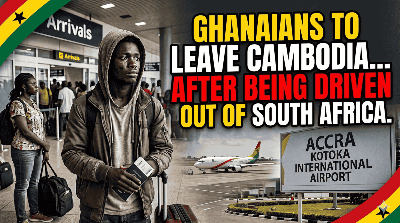 Ghanaians in Cambodia risk jail, $8,000 fine If They Don't Leave by May 31